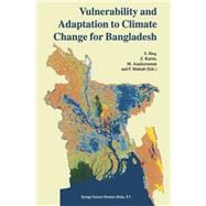 Vulnerability and Adaptation to Climate Change for Bangladesh