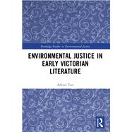 Environmental Justice in Early Victorian Literature