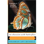 An Obsession With Butterflies Our Long Love Affair With A Singular Insect