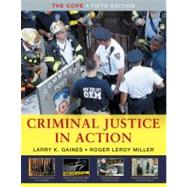 Criminal Justice in Action The Core