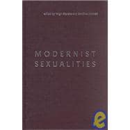 Modernist Sexualities