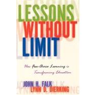 Lessons Without Limit How Free-Choice Learning is Transforming Education