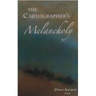 The Cartographer's Melancholy