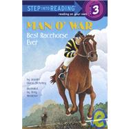 Man O' War: The Best Racehorse Ever