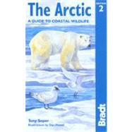 The Arctic: A Guide to Coastal Wildlife, 2nd