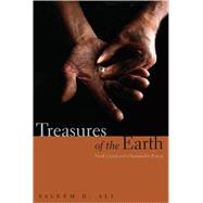 Treasures of the Earth : Need, Greed, and a Sustainable Future