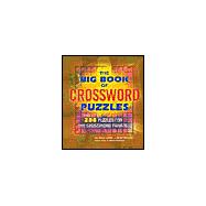 The Big Book of Crossword Puzzles 288 Puzzles for the Crossword Fanatic