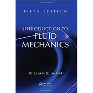 Introduction to Fluid Mechanics, Fifth Edition