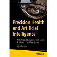 Precision Health and Artificial Intelligence