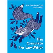 The Complete Pre-Law Writer