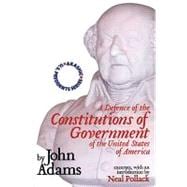 A Defence of the Constitutions of Government of the United States of America Akashic U.S. Presidents Series