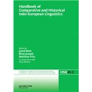Handbook of Comparative and Historical Indo-european Linguistics