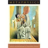 Metaphysics An Introduction to Contemporary Debates and Their History