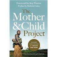 The Mother & Child Project