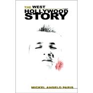 The West Hollywood Story