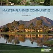 Master-Planned Communities Lessons from the Developments of Chuck Cobb