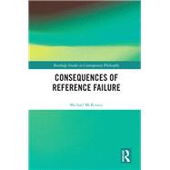 Consequences of Reference Failure