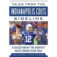 Tales from the Indianapolis Colts Sideline