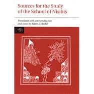 Sources for the Study of the School of Nisibis