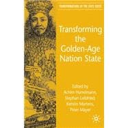 Transforming the Golden-age Nation State