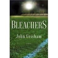 Bleachers A Novel
