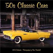 50's Classic Cars: 2004 Wall Calendars