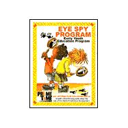 Eye Spy Program: Early Youth Education Program, an Interactive Coloring Book to Build Critical Thinking Skills about the Role