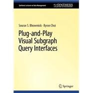 Plug-and-Play Visual Subgraph Query Interfaces