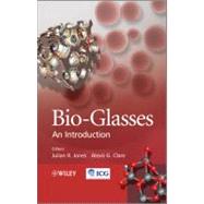 Bio-Glasses An Introduction