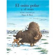El osito polar y el reno/ Little Polar Bear and the Reindeer
