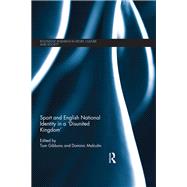 Sport and English National Identity in a 'Disunited Kingdom'