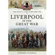 Liverpool in the Great War