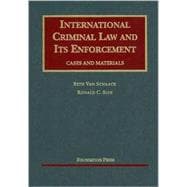 International Criminal Law and Its Enforcement