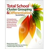 Total School Cluster Grouping & Differentiation