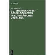 Gutsherrschaftsgesellschaften Im Europaischen Vergleich