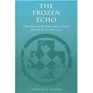 The Frozen Echo