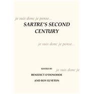 Sartres Second Century