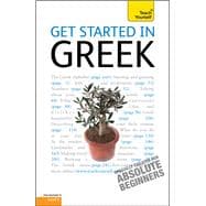 Get Started in Beginner's Greek: Teach Yourself