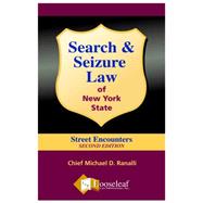 Search & Seizure Law of Nys - Street Encounters