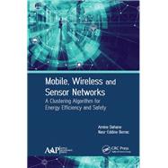 Mobile, Wireless and Sensor Networks
