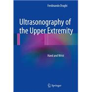 Ultrasonography of the Upper Extremity