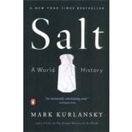 Salt : A World History