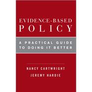 Evidence-Based Policy