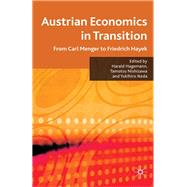Austrian Economics in Transition