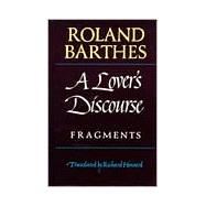 A Lover's Discourse Fragments