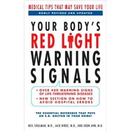 Your Body's Red Light Warning Signals, revised edition