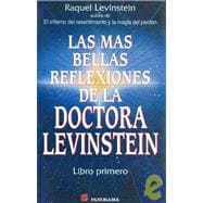 Las mas bellas reflexiones de la doctora Levinstein / The Most Beautiful Reflections of Dr. Levinstein