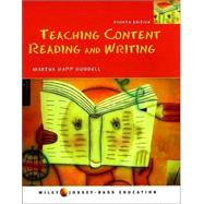 Teaching Content Reading and Writing, 4th Edition