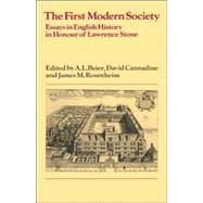 The First Modern Society: Essays in English History in Honour of Lawrence Stone