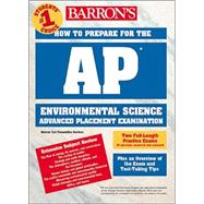 Barron's How to Prepare for the AP Environmental Science Advanced Placement Examination